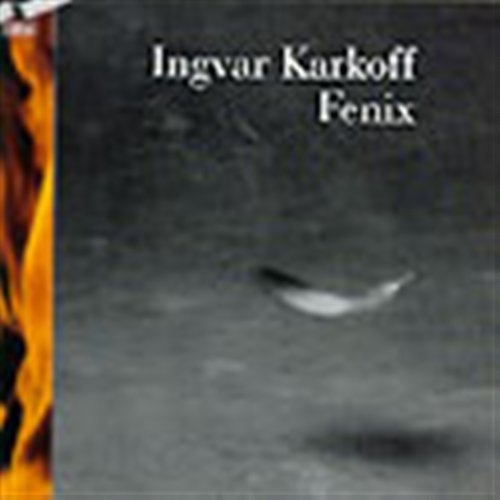 Karkoff Ingvar - Fenix i gruppen -Start JazzKlass Summer hos Bengans Skivbutik AB (645481)