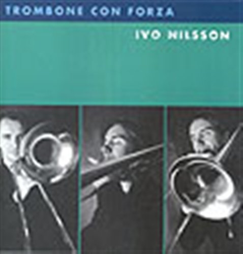 Nilsson Ivo - Trombone Con Forza i gruppen -Start JazzKlass Summer hos Bengans Skivbutik AB (645543)