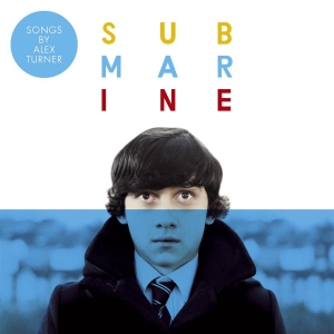Alex Turner - Submarine i gruppen CD / Film-Musikkkal,Pop-Rock hos Bengans Skivbutik AB (646397)