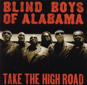 Blind Boys Of Alabama - Take The High Road i gruppen CD hos Bengans Skivbutik AB (646826)