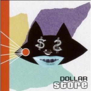 Dollar Store - Dollar Store i gruppen CD / Country,Pop-Rock hos Bengans Skivbutik AB (647943)