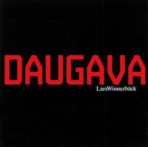 Lars Winnerbäck - Daugava i gruppen CD hos Bengans Skivbutik AB (649448)
