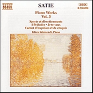 Satie Erik - Piano Works Vol 3 i gruppen CD / Klassisk hos Bengans Skivbutik AB (649825)