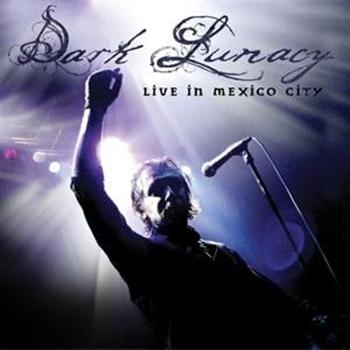 Dark Lunacy - Live In Mexico City i gruppen CD / Metal hos Bengans Skivbutik AB (650137)