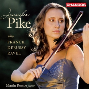 Franck / Debussy / Ravel - Jennifer Pike Plays, Franck, Debuss i gruppen CD hos Bengans Skivbutik AB (651853)