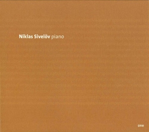 Sivelöv Niklas - Improvisational One i gruppen Externt_Lager / Naxoslager hos Bengans Skivbutik AB (651960)