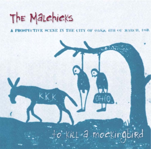 The Malchicks - To Kill A Mockingbird i gruppen CD / Klassisk hos Bengans Skivbutik AB (652782)