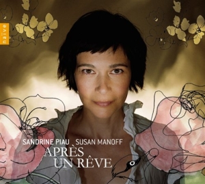 Sandrine Piau - Apres Un Reve i gruppen CD / Klassisk hos Bengans Skivbutik AB (654275)