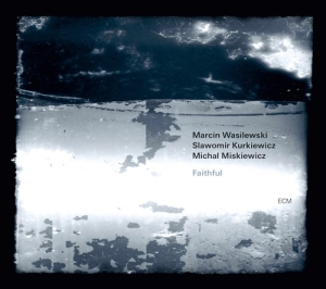 Marcin Wasilewski Trio Slawomir Kur - Faithful i gruppen CD hos Bengans Skivbutik AB (654282)