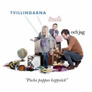 Tvillingarna Truls Och Jag - Packa Pappas Kappsäck i gruppen CD hos Bengans Skivbutik AB (654935)