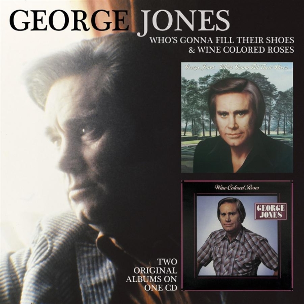 Jones George - Who's Gonna Fill Their Shoes/Wine.. i gruppen CD / Toppselgere hos Bengans Skivbutik AB (656012)