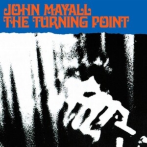 Mayall John - Turning Point i gruppen Annet /  hos Bengans Skivbutik AB (656220)