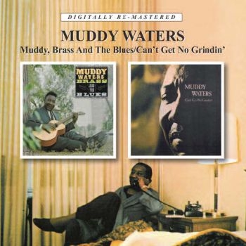 Waters Muddy - Muddy, Brass And The Blues/Can't Ge i gruppen CD / Toppselgere hos Bengans Skivbutik AB (656968)