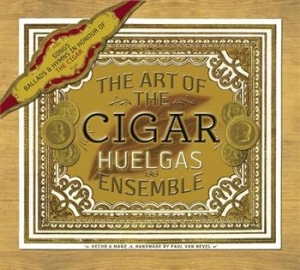 Huelgas Ensemble - The Art Of The Cigar i gruppen CD / Pop hos Bengans Skivbutik AB (657203)