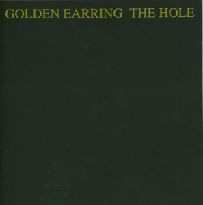 Golden Earring - Hole i gruppen CD hos Bengans Skivbutik AB (659422)