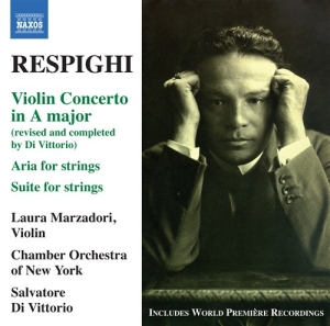 Respighi - Violin Concerto In A Major i gruppen CD hos Bengans Skivbutik AB (659467)