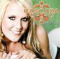 Cascada - Perfect Day i gruppen CD hos Bengans Skivbutik AB (659522)