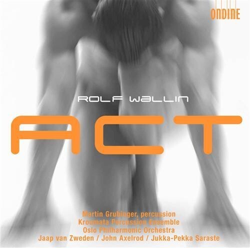 Wallin - Act i gruppen CD / Klassisk hos Bengans Skivbutik AB (660671)