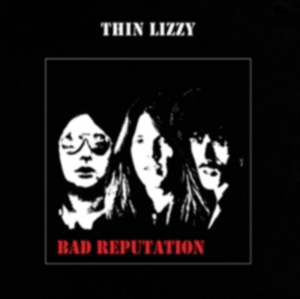 Thin Lizzy - Bad Reputation - Reissue i gruppen -Start CD-N hos Bengans Skivbutik AB (661966)