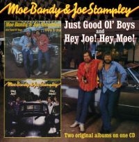 Bandy Moe And Joe Stampley - Just Good Ol' Boys/Hey Joe! Hey Moe i gruppen CD hos Bengans Skivbutik AB (662380)