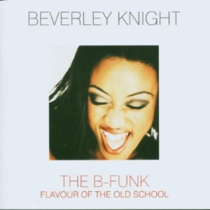 Beverley Knight - B-Funk i gruppen Annet /  hos Bengans Skivbutik AB (662966)