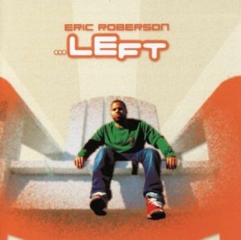 Roberson Eric - Left i gruppen CD / RNB, Disco & Soul hos Bengans Skivbutik AB (662984)