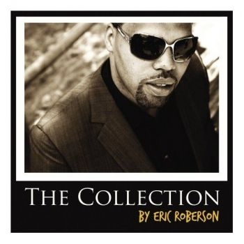 Roberson Eric - Collection i gruppen CD / RNB, Disco & Soul hos Bengans Skivbutik AB (662986)
