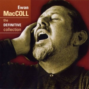 Maccoll Ewan - Definitive Collection i gruppen CD / Worldmusic/ FolkeMusikkk hos Bengans Skivbutik AB (663806)