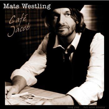 Westling Mats - Café Jacob i gruppen CD / Pop hos Bengans Skivbutik AB (664242)