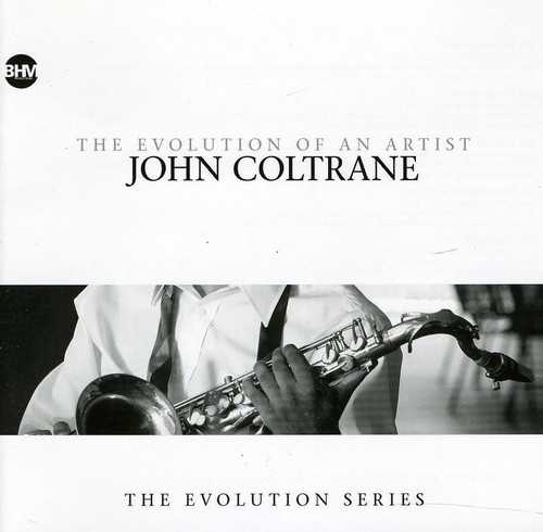 Coltrane John - Evolution Of An Artist i gruppen CD / Jazz/Blues hos Bengans Skivbutik AB (664269)