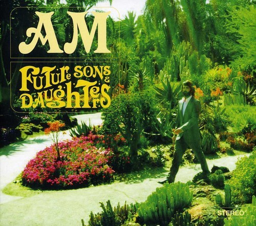 AM - Future Sons & Daughters i gruppen CD / Pop hos Bengans Skivbutik AB (664282)