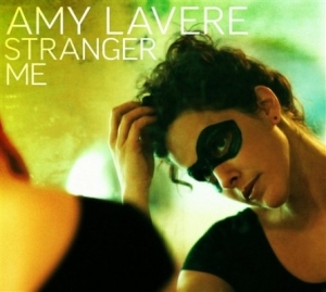 Lavere Amy - Stranger Me i gruppen CD / Pop-Rock hos Bengans Skivbutik AB (664289)