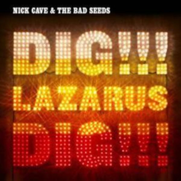 Nick Cave & The Bad Seeds - Dig, Lazarus, Dig!!! i gruppen VI TIPSER / Way Out West 2026 hos Bengans Skivbutik AB (666055)