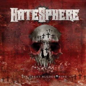 Hatesphere - Great Bludgeoning i gruppen CD hos Bengans Skivbutik AB (667110)