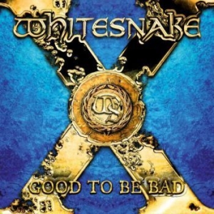 Whitesnake - Good To Be Bad Ltd. Edition i gruppen CD / Rock hos Bengans Skivbutik AB (667779)