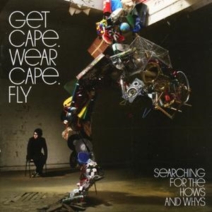 Get Cape. Wear Cape. Fly - Searching For The Hows And Whys i gruppen Annet /  hos Bengans Skivbutik AB (668097)