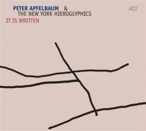 Apfelbaum Peter / The New York Hier - It Is Written i gruppen CD hos Bengans Skivbutik AB (668133)