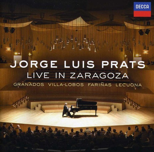 Jorge Luis Prats - Live In Zaragoza i gruppen CD / Klassisk hos Bengans Skivbutik AB (668952)