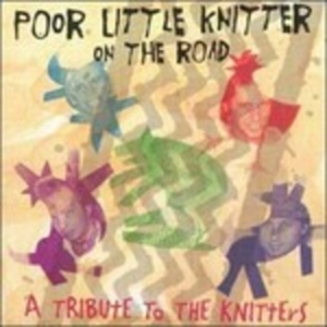 Various Artists - Poor Little Knitter On Road i gruppen CD hos Bengans Skivbutik AB (669581)