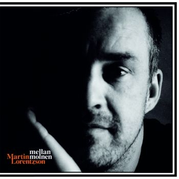 Lorentzson Martin - Mellan Molnen i gruppen CD / Toppselgere hos Bengans Skivbutik AB (669780)