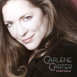 Carlene Carter - Stronger i gruppen VI TIPSER / Klassiska lablar / YepRoc / CD hos Bengans Skivbutik AB (669992)