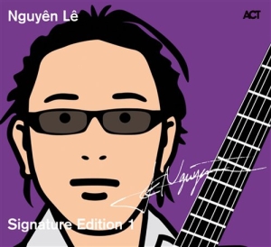 Le Nguyen - Signature Edition 1 i gruppen CD hos Bengans Skivbutik AB (670033)