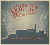Nosey Joe & The Pool Kings - Tunes From The Bighouse i gruppen CD hos Bengans Skivbutik AB (670226)