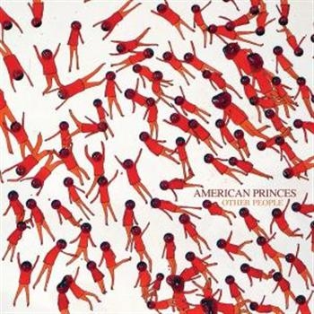 American Princes - Other People i gruppen CD / Rock hos Bengans Skivbutik AB (671772)