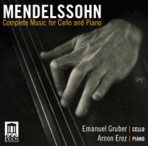 Mendelssohn - Complete Music For Cello And Piano i gruppen CD hos Bengans Skivbutik AB (672021)
