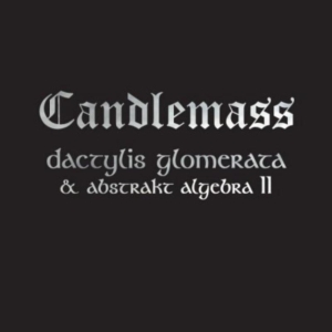 Candlemass - Dactylis Glomerate & Abstrakt Algeb i gruppen CD / Metal,Svensk Musikkk hos Bengans Skivbutik AB (672533)