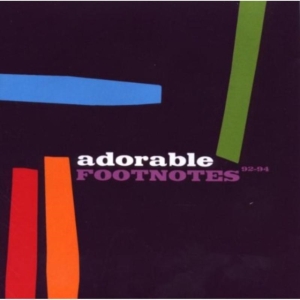 Adorable - Footnotes - Best Of (92-94) i gruppen CD / Pop-Rock hos Bengans Skivbutik AB (673112)
