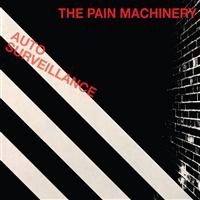 The Pain Machinery - Auto Surveillance i gruppen CD hos Bengans Skivbutik AB (673694)