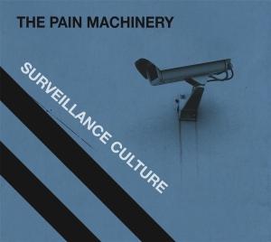 The Pain Machinery - Surveillance Culture i gruppen CD / Pop-Rock,Svensk Musikkk hos Bengans Skivbutik AB (673696)