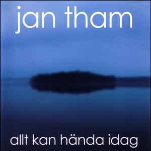 Tham Jan - Det Kan Hända Idag i gruppen CD / Danseband-Schlager hos Bengans Skivbutik AB (674073)
